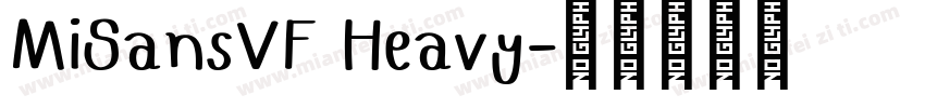 MiSansVF Heavy字体转换